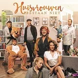 Win vrijkaarten voor Huisvrouwen Bestaan Niet en een goodie pakket