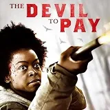 Win The Devil to Pay op DVD en Blu-ray