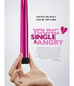 Young, Single and Angry - dvd recensie