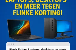 Black Friday Korting op Laptops en Desktops