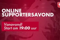 Bekijk hier LIVE de online supportersavond van FC Twente 2020