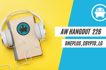 AW Hangout 226: Is de OnePlus Watch wel onderscheidend genoeg en alles over LG