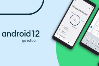 Android 12 (Go-edition) is aangekondigd: sneller in gebruik en langere accuduur