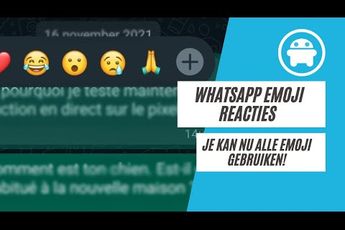 WhatsApp laat je straks alle emoji gebruiken als reactie, zo ziet het eruit