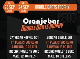 De Oranjebar Double Darts Trophy is in het weekend van 23 en 24 september