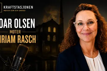 Hør den siste epiosden av Roar Olsens "Kraftstasjonen" med Miriam Rasch i intervjue-stolen
