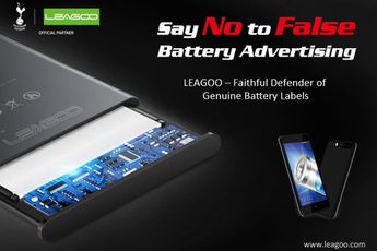 LEAGOO wages war on the fake battery advertising