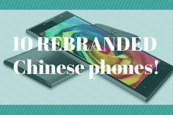 10 rebranded Chinese phones you didn't know about!