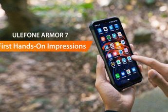 First official hands-on video for rugged Ulefone Armor 7