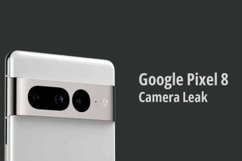 Google Pixel 8 Camera Leaked: A New and Better Sensor?