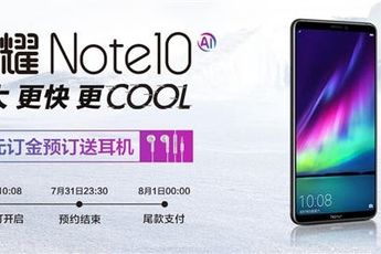 Honor Officially Opens Reservation For Honor Note 10 - 99 Yuan ($15) Down Payment