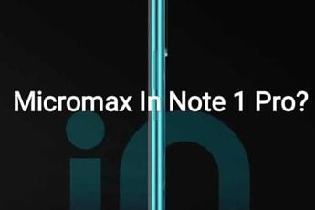 Micromax In Note 1 Pro To Go Official In India Later This Month