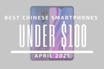 Top 5 Best Chinese Smartphones for Under $100 – April 2021