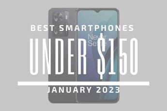 Top 5 Best Smartphones for Under $150 – January 2023