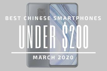 Top 5 Best Chinese Phones for Under $200 - March 2020