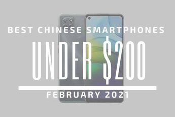 Top 5 Best Chinese Phones for Under $200 - February 2021