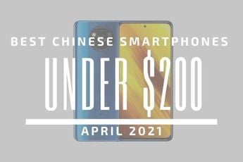 Top 5 Best Chinese Smartphones for Under $200 - April 2021