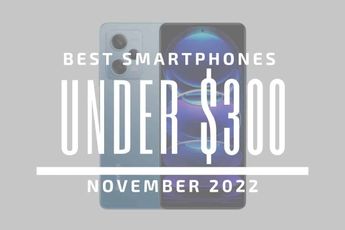 Top 5 Best Smartphones for Under $300 - November 2022