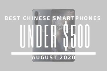 Top 5 Best Chinese Phones for Under $500 – August 2020