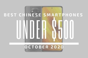 Top 5 Best Chinese Phones for Under $500 – October 2020