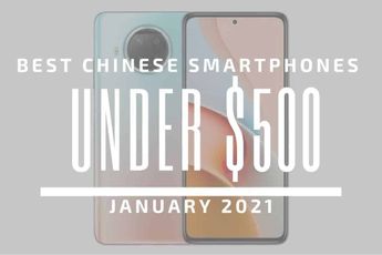 Top 5 Best Chinese Phones for Under $500 – January 2021