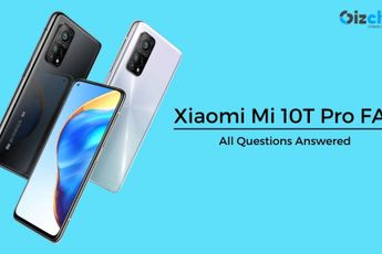 Xiaomi Mi 10T Pro FAQ : Questions Asked, Answers Given