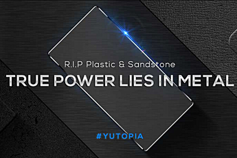 Yu Yutopia (aka 'most powerful phone on the planet') will sport a metal body