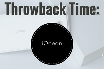 Throwback Time: iOcean