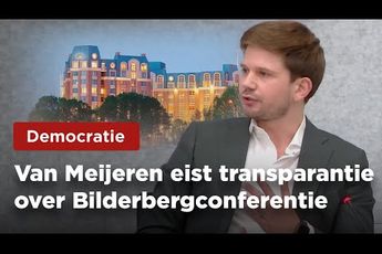 Gideon van Meijeren ontmaskert Bildenbergconferentie: 'Een geheime ontmoeting van de machtigste mensen'