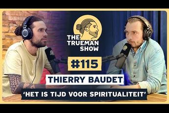 - Kijktip! - Thierry Baudet in The Trueman Show: "Tijd voor spiritualiteit!"