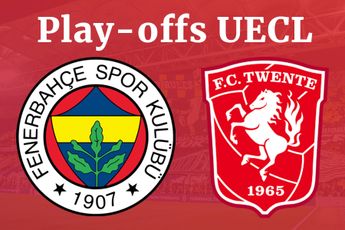 Turkse bond stelt wedstrijd Fenerbahce uit vanwege duels tegen FC Twente