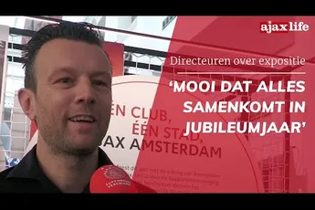 Ajax Life | Geelen over expositie: ‘Mooi dat alles samenkomt in jubileumjaar’