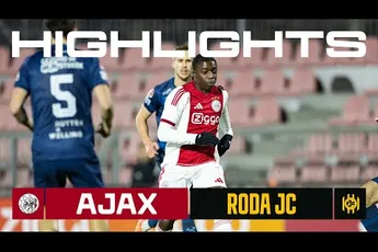 Ajax TV | Highlights Jong Ajax - Roda JC | Keuken Kampioen Divisie
