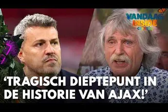 Vandaag Inside | Johan Derksen: 'Dit is een tragisch dieptepunt in de historie van Ajax!'