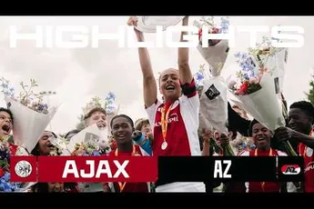 Ajax TV | Champions! 🏆 | Highlights Ajax 015 - AZ O15