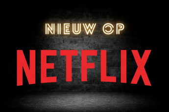 Nieuw op Netflix in februari: een overzicht van nieuwe series en films