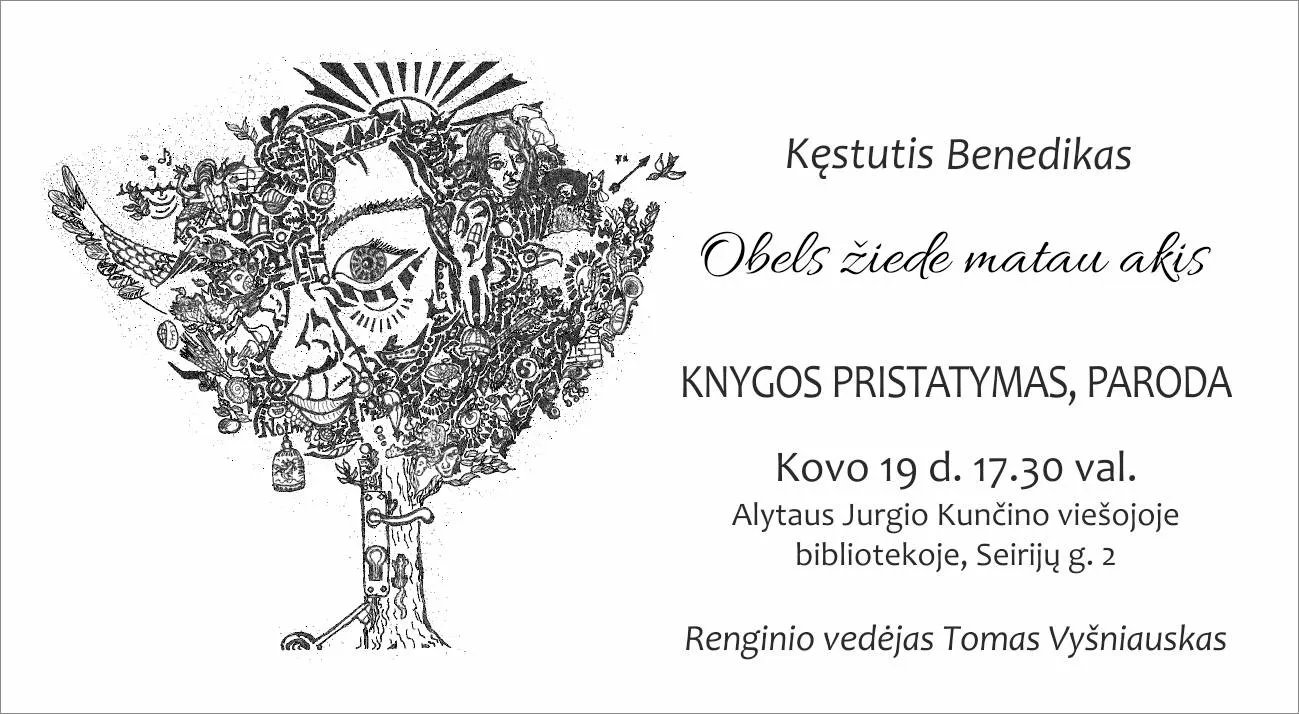 Kviečiame į alytiškio Kęstučio Benediko poezijos knygos / parodos „Obels žiede matau akis“ pristatymą