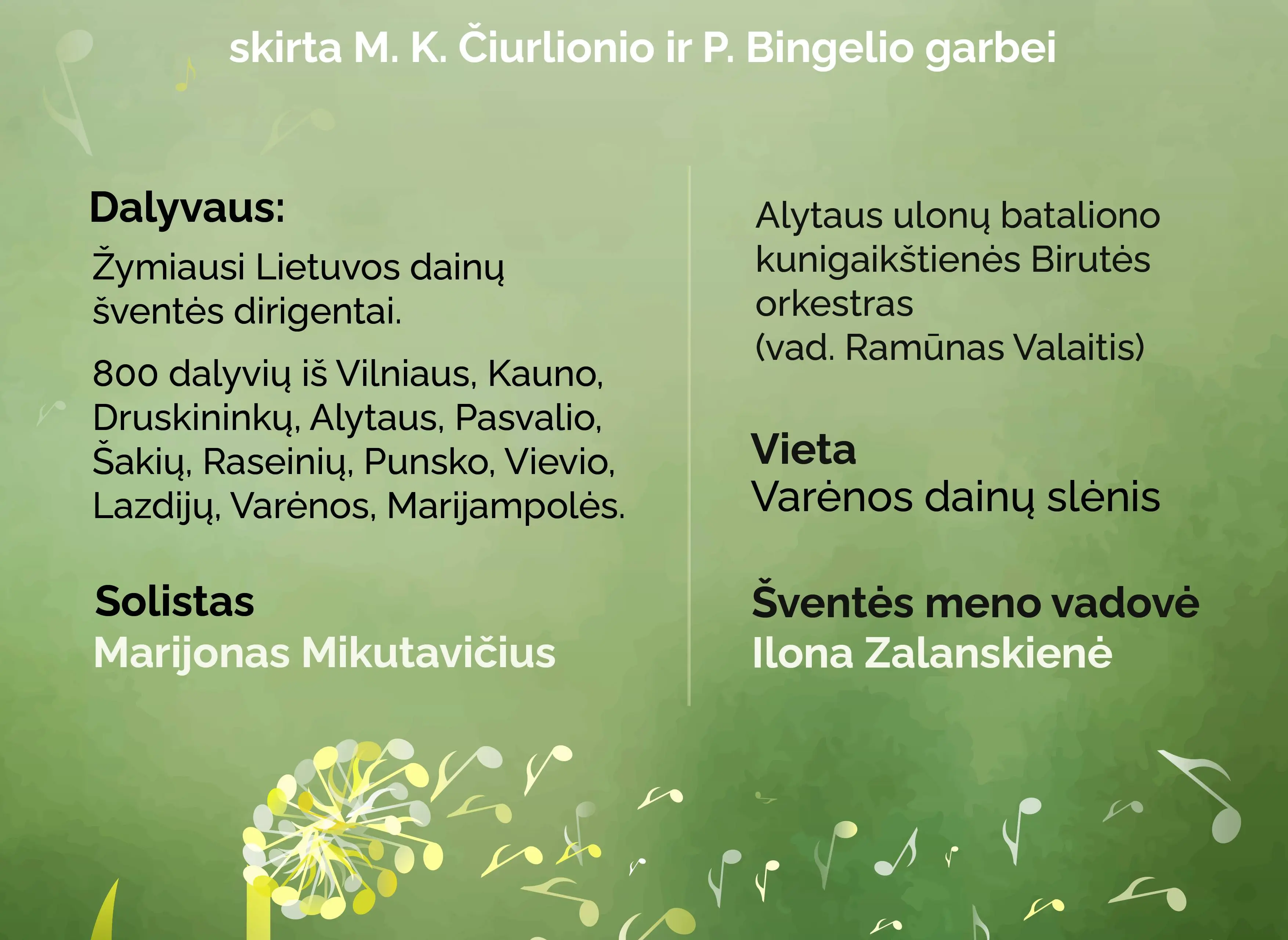 Varėnos dainų šventė „Muzika, jungianti sielas...“  skirta M. K. Čiurlionio ir P. Bingelio garbei