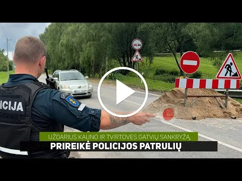 Uždarius Kauno ir Tvirtovės gatvių sankryžą, prireikė policijos patrulių