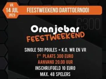 Oranjebar Feestweekend Darttoernooi 2023 op vrijdag 14 juli in Mariahout