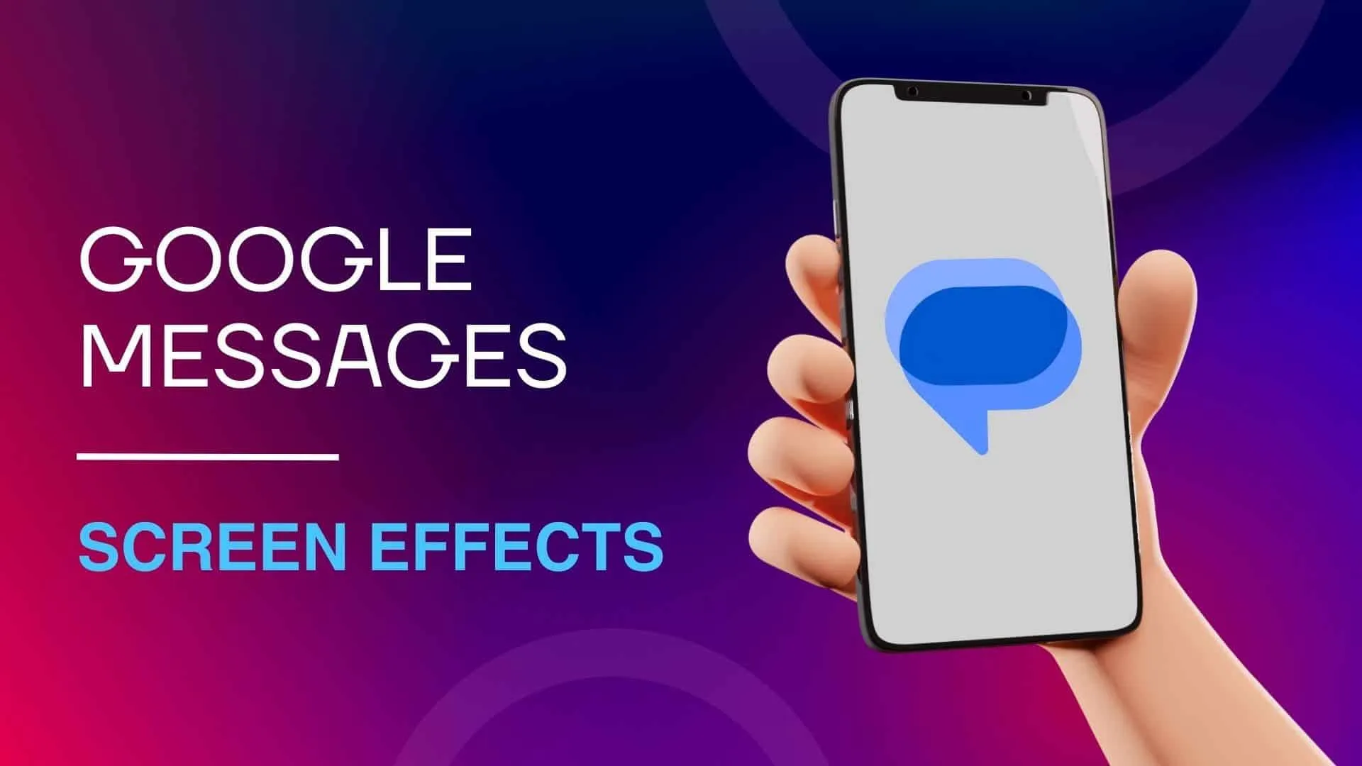 google messages screen effects