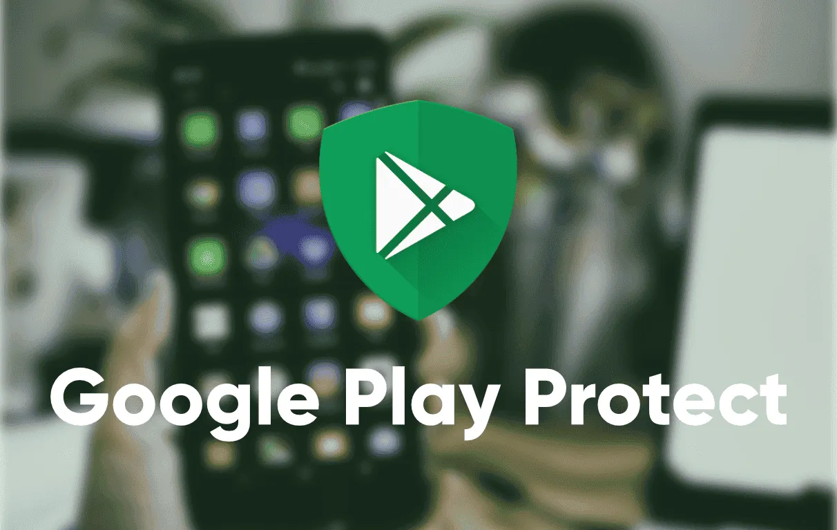 google play protect a