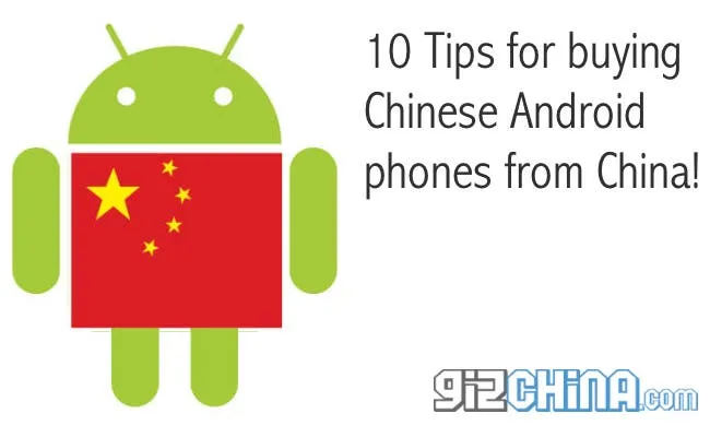 ten tips for chinese android phones china