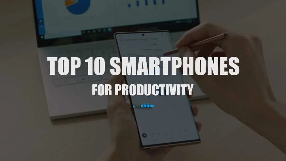 top 10 smartphones for productivity