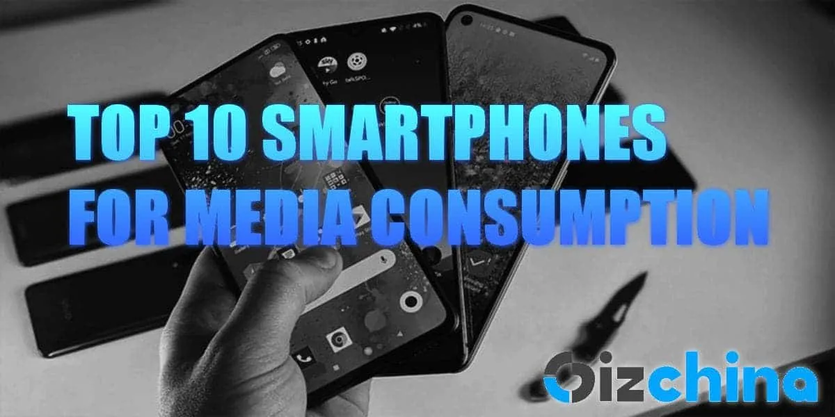 top10 smartphones for media consumption