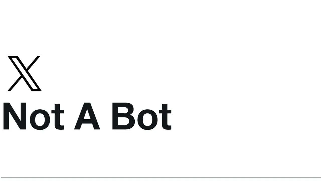 x not a bot announcement