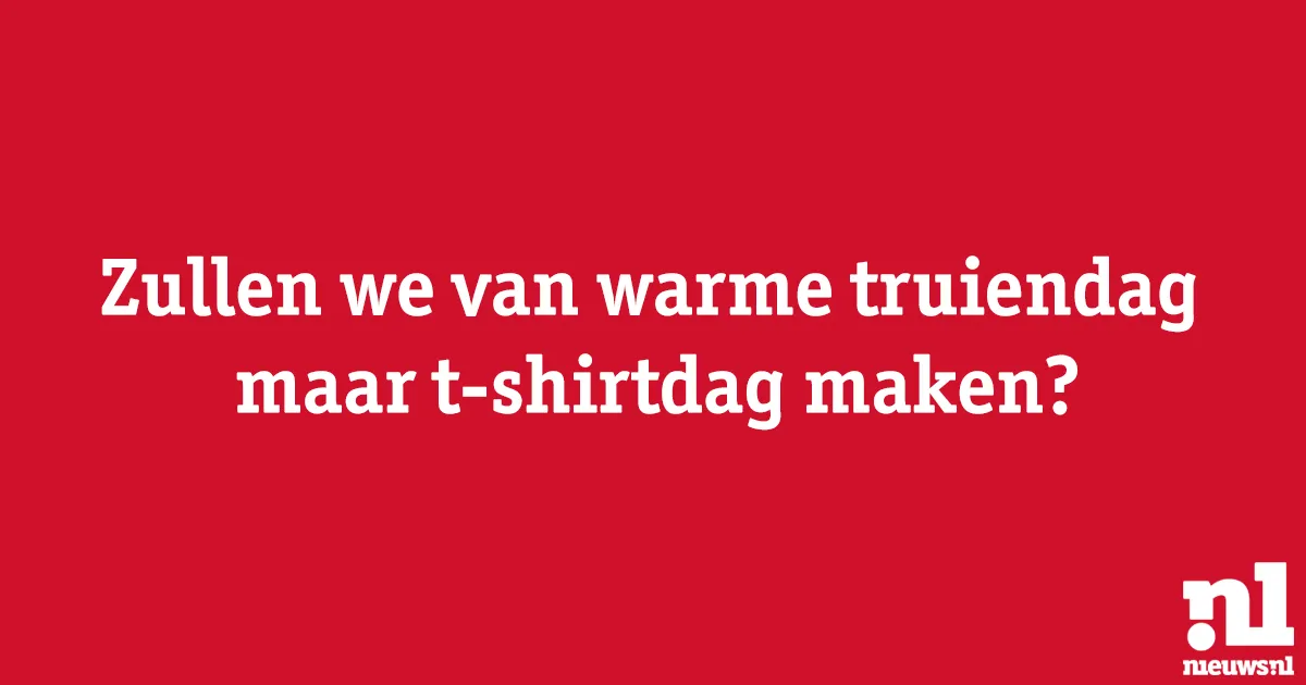 warme truiendag tekst