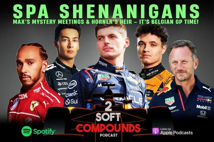 2softcompounds belgian grand prix preview f1 podcast