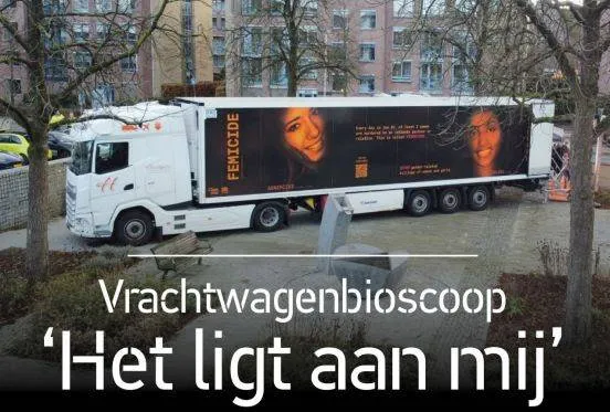 Vrachtwagenbioscoop over femicide en intieme terreur zaterdag op Grote Markt