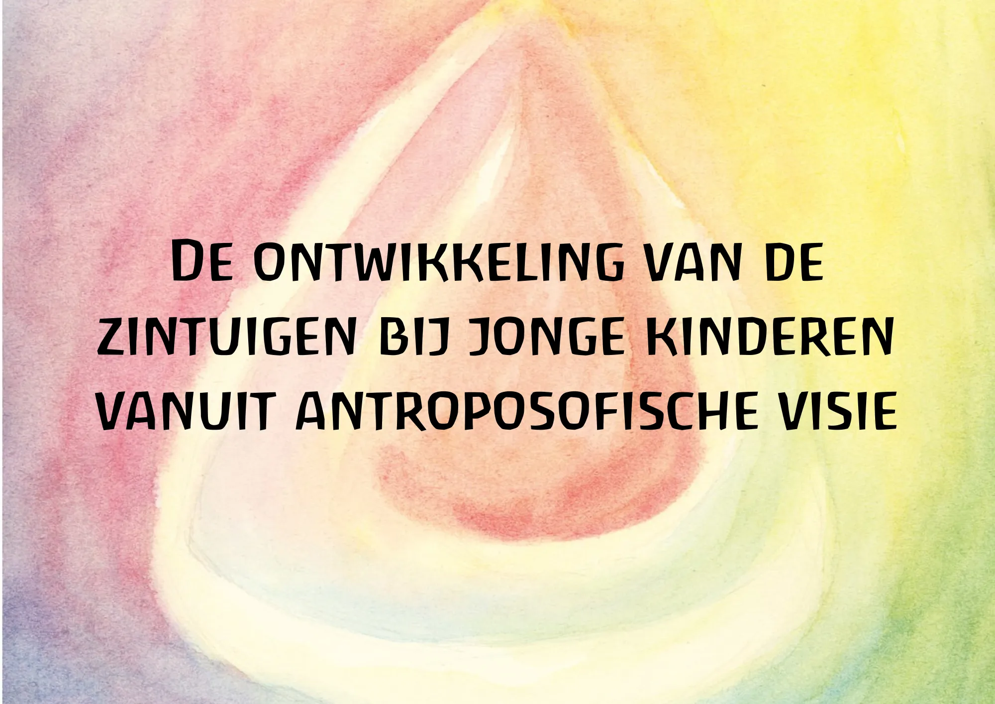 Lezing over ontwikkeling van zintuigen bij jonge kinderen